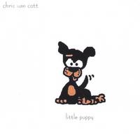 Chris Van Cott : Little Puppy