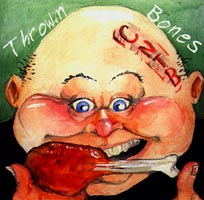 Chubby Nothin' and the Bone : Throwin' Bones