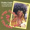 CHUBBY CARRIER: Ain't Know Party Like A Chubby Party