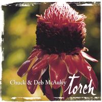 CHUCK & DEB MCAULEY: Torch