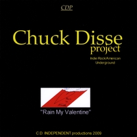 Chuck Disse project : Rain my Valentine