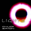 Chuck Eaton: Lights