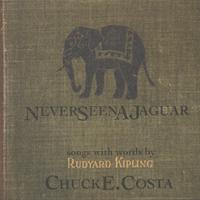 Chuck E. Costa : Never Seen A Jaguar