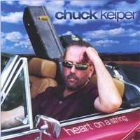 Chuck Keiper : Heart On A String