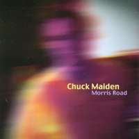 CHUCK MAIDEN: Morris Road