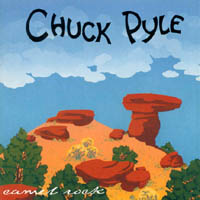 Chuck Pyle : Camel Rock