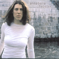 Annabelle Chvostek : Water