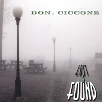 DON CICCONE: Lost & Found