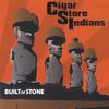 CIGAR STORE INDIANS: Built of Stone