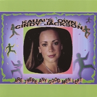 CINDY JACKSON: Are There Any Good Men Left