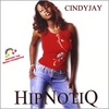 CINDY JAY: Hipnotiq