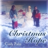 CINDY PALIN: Christmas Hope