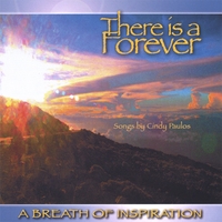 SONGS BY CINDY PAULOS (VARIOUS ARTISTS): There is a Forever
