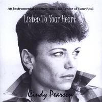 CIndy Pearson : Listen To Your Heart