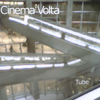 Cinema Volta : Tube