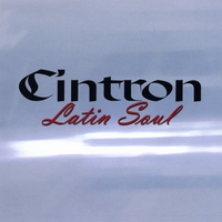 Cintron : Latin Soul