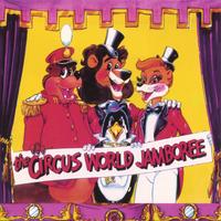 THE CIRCUS WORLD JAMBOREE: The Circus World Jamboree