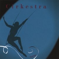 Cirkestra : Swing
