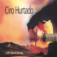 CIRO HURTADO: Tales From Home