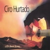 CIRO HURTADO: Tales From Home