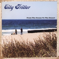 City Fritter : From The Ocean To The Desert
