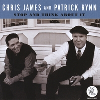 Chris James and Patrick Rynn : Stop And Think About It