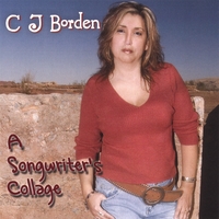 CJ Borden : A Songwriter's Collage