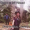 CHRISTY & JEFF HOWARD: Deep In Blues Country