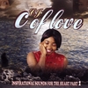 C.J: C. of Love - Inspirational Sounds Of The Heart Part 2 (wedding & Relationship/Commitment Songs)