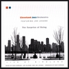 CLEVELAND JAZZ ORCHESTRA FEATURING JOE LOVANO: The Surprise of Being -- Live at Birdland