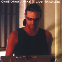 Christopher J Wray : Live in London