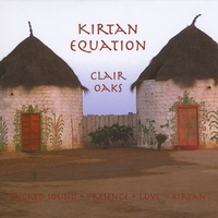 Clair Oaks : Kirtan Equation