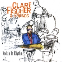 Clare Fischer : Rockin' In Rhythm
