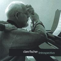 Clare Fischer : Introspectivo