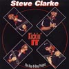 STEVE CLARKE: Kickin 'It