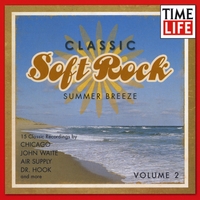 Various Artists : Classic Soft Rock: Summer Breeze Volume Two