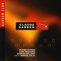 Claude Garden : Garden Club