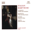 CLAUDIA ANTONELLI, HARP: Donizetti, Rossini, amd others / Italian Harp Music