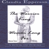 CLAUDIA EPPERSON: The Warrior King Women Long For