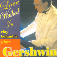 CLAY BOLAND JR.: Love Walked In