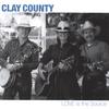 CLAY COUNTY: Love Is The Source