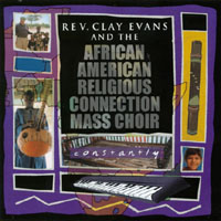Rev. Clay Evans & AARC Mass Choir : Constantly
