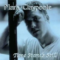 Mark Claypoole : Time Stands Still