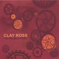 Clay Ross : The Random Puller