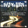 CITY LIFE CITY LIGHTS: City Life City Lights