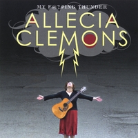 Allecia Clemons : My F___ing Thunder