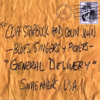 CLIFF STARBUCK & COLIN JOHN: General Delivery