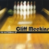 CLIFF MEEKINS: The Gutterball EP