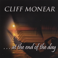 Cliff Monear : At The End Of The Day