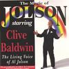 CLIVE BALDWIN: The Magic Of Jolson